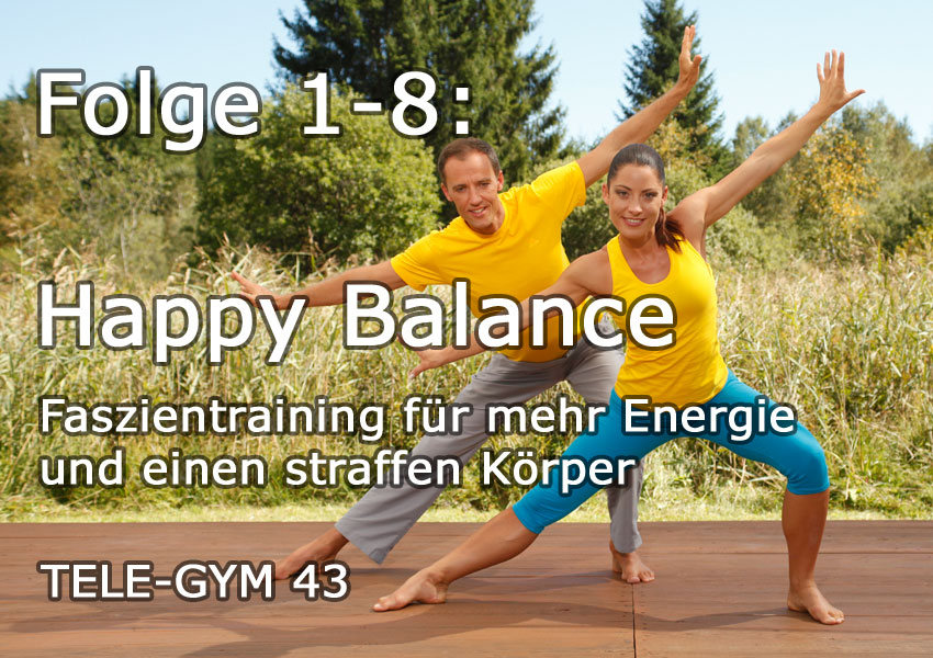 TELE-GYM 43 Happy Balance Folge 1-8 komplett VOD