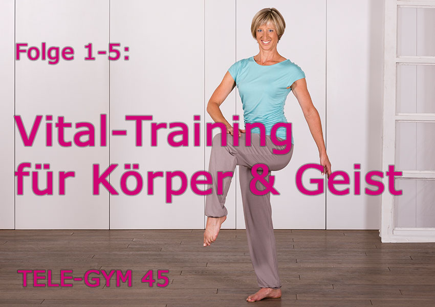 TELE-GYM 45 Vital-Training Folge 1-5 komplett VOD