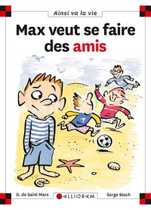 Livre N°31 MAX VEUT SE FAIRE DES AMIS