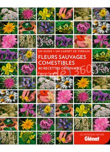 Guide FLEURS SAUVAGES COMESTIBLES