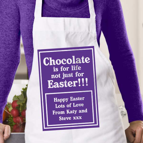 Chocolate is for life Personalised Easter Apron