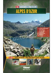 Guide ALPES D'AZUR: ALPES MARITIMES