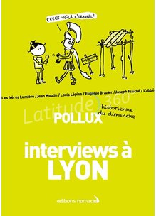 Guide INTERVIEWS A LYON