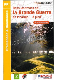 Guide DANS LES TRACES DE LA GUERRE EN