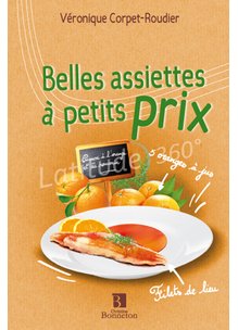 Livre BELLES ASSIETTES A PETITS PRIX