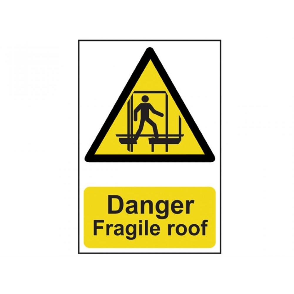 Scan Danger Fragile Roof - PVC 200 x 300mm