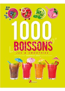 Livre 1000 BOISSONS SMOOTHIES ET JUS