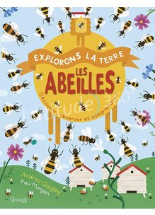 Livre LES ABEILLES - EXPLORONS LA TERRE