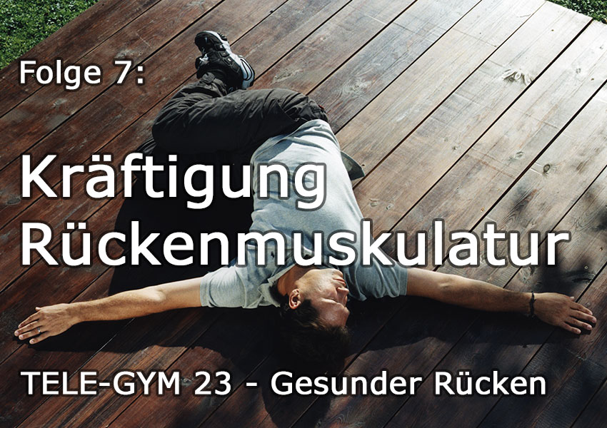 TELE-GYM 23 Gesunder Rücken Folge 7 Kräftigung Rückenmuskulatur