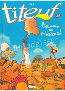 Bande Dessinee TITEUF : BIENVENUE EN ADOLESCENCE