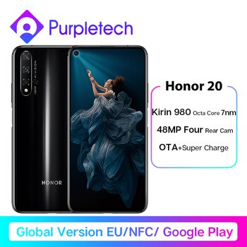 Global Version Honor 20 Smartphone 6G128G Kirin 980 Octa Core 6.26''48MP Four Camera Mobile Phone NFC Google Play SuperCharge