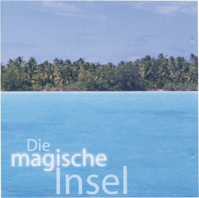 Entspannungs-CD \"Die magische Insel\", 48 min