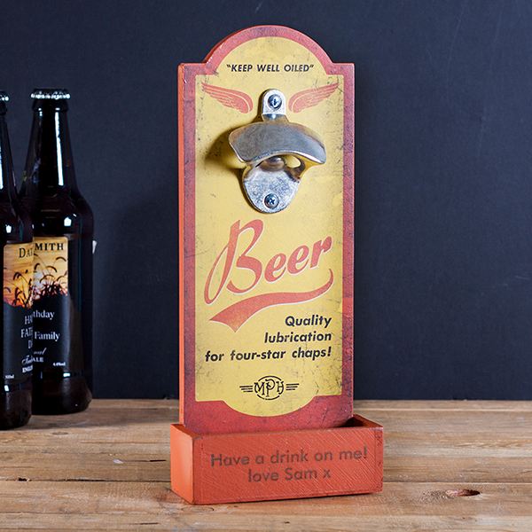 Personalised Keep Well Oiled Beer Bottle Opener