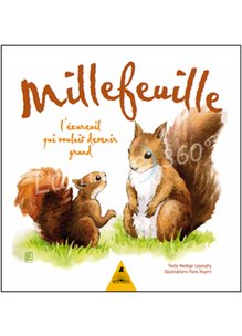 Livre MILLEFEUILLE L'ECUREUIL QUI