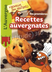 Livre TES PREMIERES RECETTES AUVERGNATES