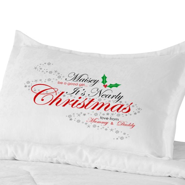 Personalised Be Good It's Nearly Christmas Pillowcase